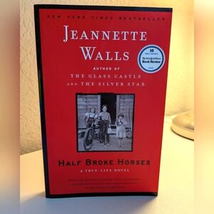 Half Broke Horses Book by Jeannette Walls Paperback Excellent Condition